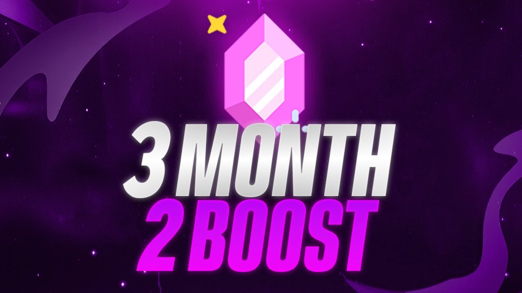 2 Boosts | 3 Months